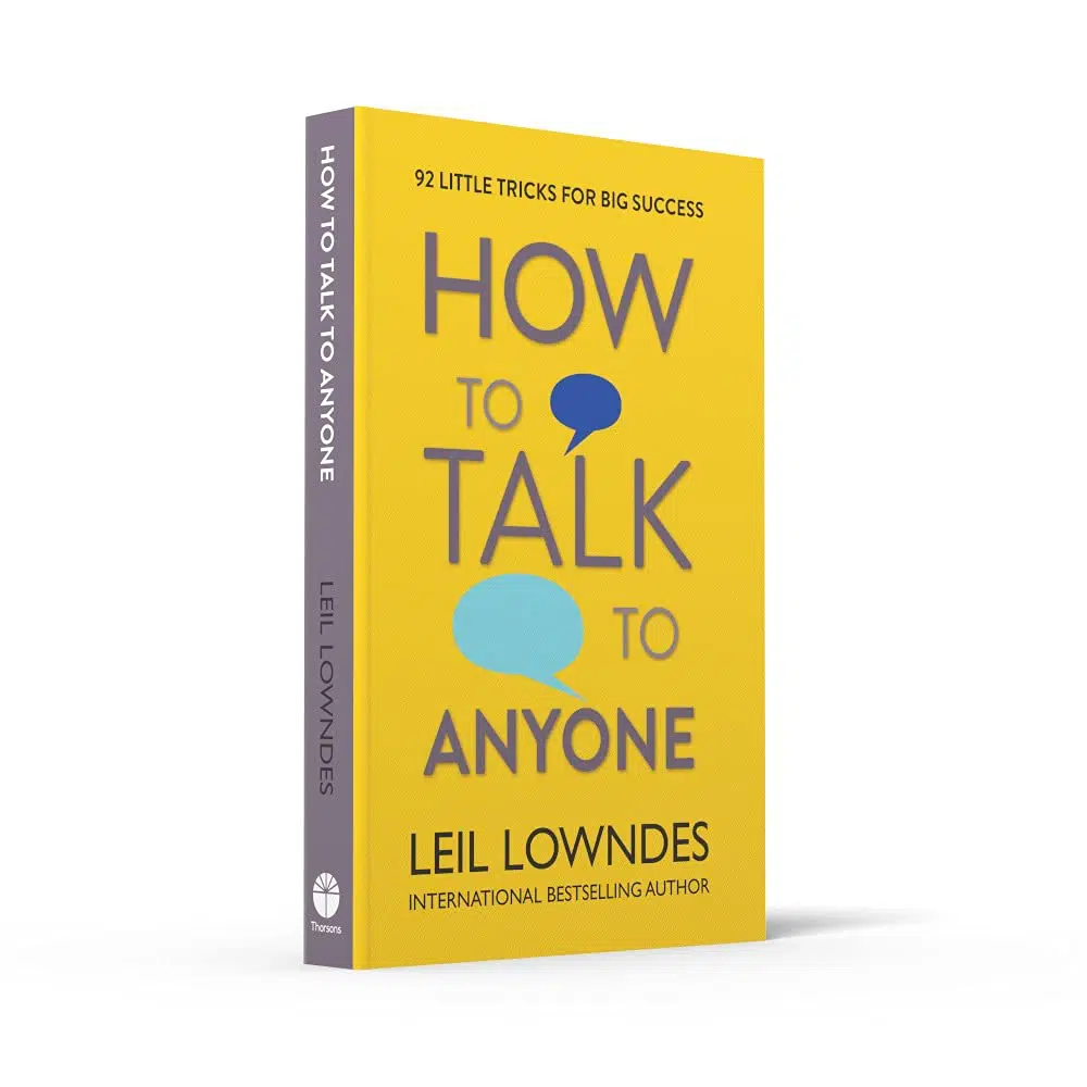 How to Talk to Anyone by Leil Lowndes | Book with 92 little tricks for big success